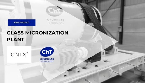 CHUMILLAS TECHNOLOGY designs a glass micronization plant for ONIX MOSAICO